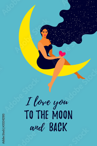 Love card. Beautiful girl character with long hair sitting on the crescent moon. Great as greeting for Valentines Day, Wedding, Anniversary. Vector flat cartoon