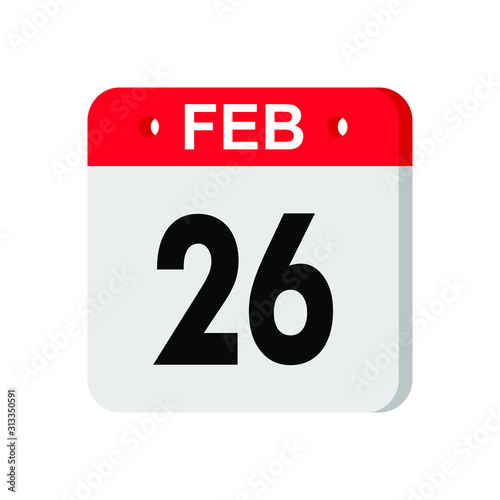 february 26 - Red calendar Icon. Calendar Icon with shadow. Flat style. Date, day and month. Reminder. Vector illustration. Organizer application, app symbol. Ui. User interface sign