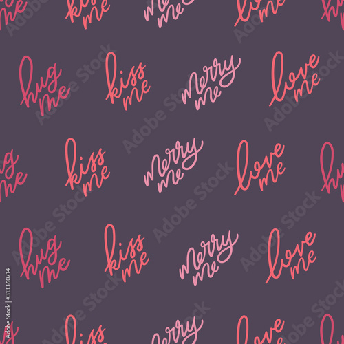 Vector Hug Kiss Love Marry Me lettering seamless Background. Great for Valentines Day, gift wrapping