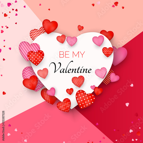 Be my Valentine card. Red and pink Hearts around white card with greeting text. Vector illustration