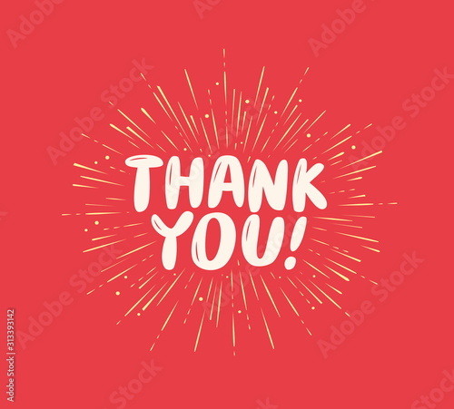 Thank You greeting. Card with hand drawn letterinig vector illustration