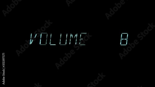 The inscription Volume and the count of luminous tube numbers on a black background demonstrate an increase in sound volume photo