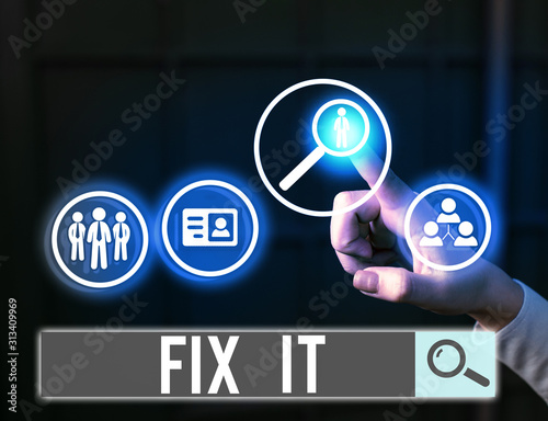 Word writing text Fix It. Business photo showcasing Fasten something securely in a particular place or position To repair photo