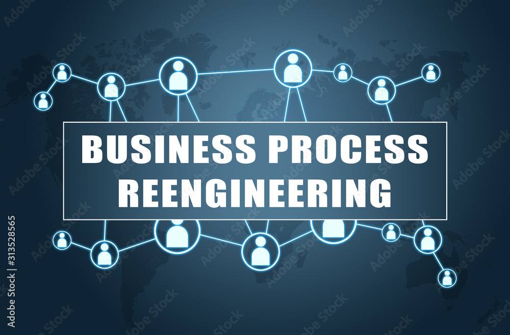 Business Process Reengineering - obrazy, fototapety, plakaty 