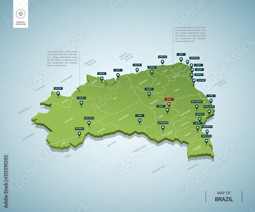 Stylized map of  Brazil. Isometric 3D green map with cities, borders, capital, regions. Vector illustration. Editable layers clearly labeled. English language.
