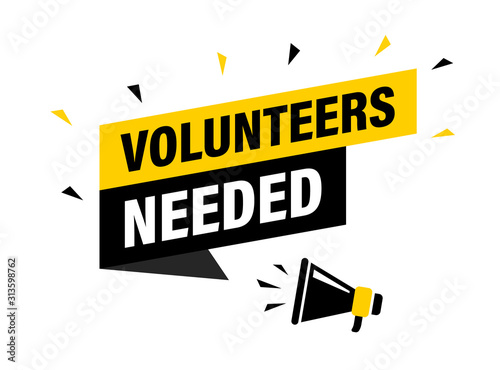 Male hand holding megaphone with volunteers needed speech bubble. Loudspeaker. Banner for business, marketing and advertising. Vector illustration.