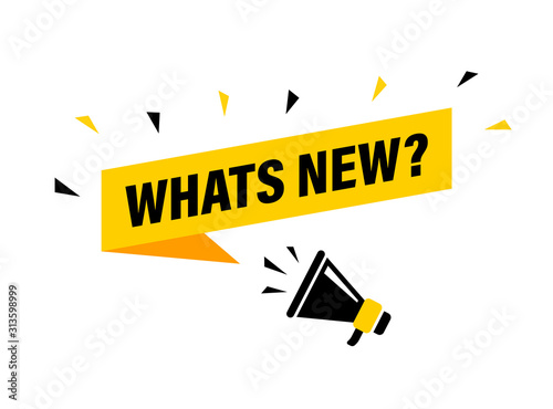 Male hand holding megaphone with whats new speech bubble. Loudspeaker. Banner for business, marketing and advertising. Vector illustration.