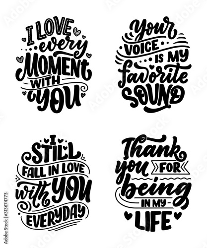 Set with slogans about love in beautiful style. Vector abstract lettering compositions. Trendy graphic design for prints and cards. Motivation posters. Calligraphy text for Valentine s Day.
