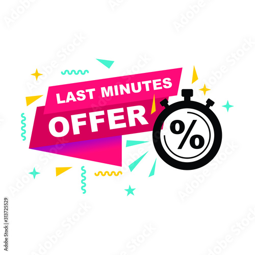 last minute deal button. flat label flag sign. Countdown, last minute offer Vector illustration. Isolated on white background.