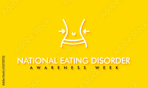 Vector illustration on the theme of National Eating Disorder Awareness Week in February.