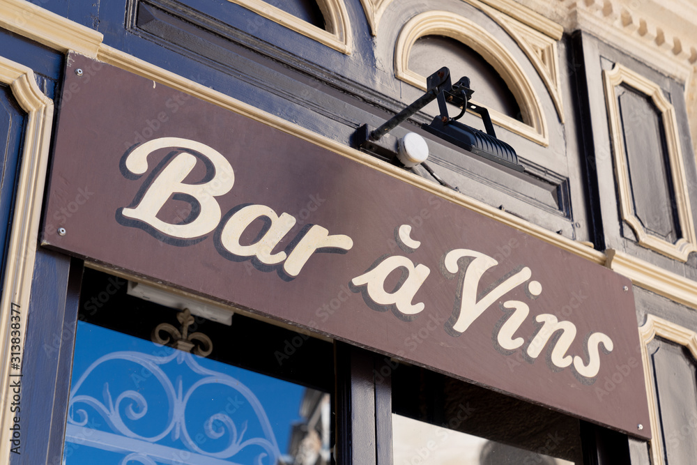 Bar à Vins means wine bar in french in bordeaux city France