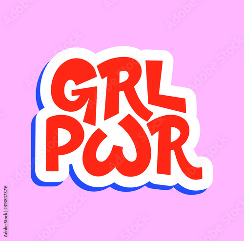Vector illustration in simple style with handwritten inscription lettering phrase grl pwr with vivid font, feminism quote and woman motivational slogan