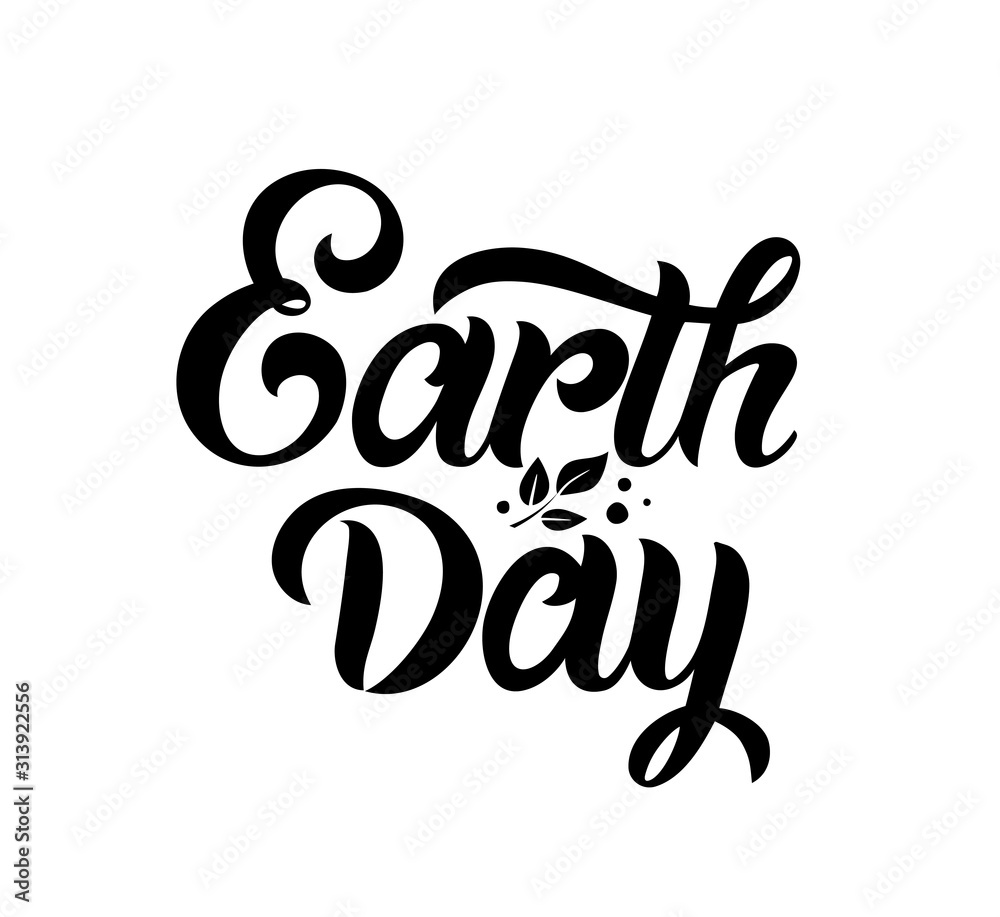 Obraz premium Happy Earth Day handwritten lettering