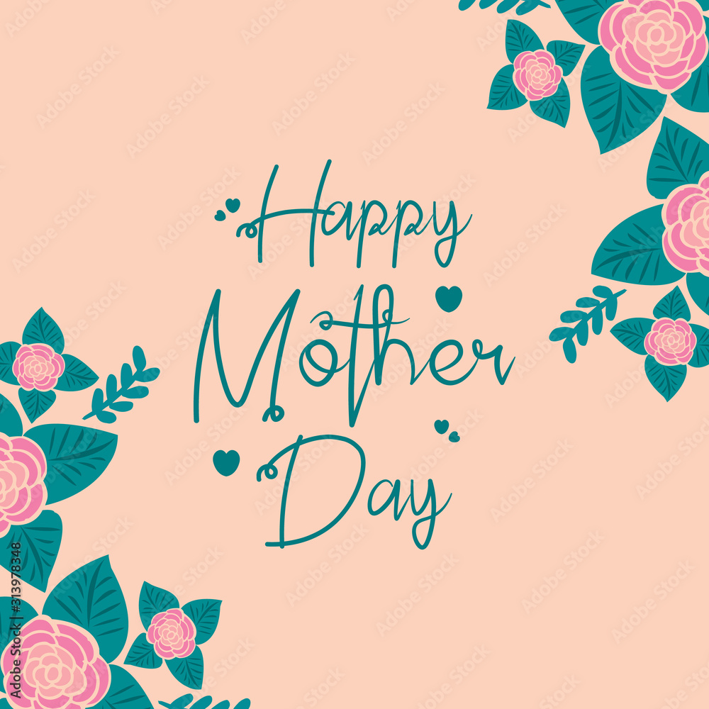 Beautiful crowd of leaf and floral frame, for happy mother day greeting card wallpaper design. Vector