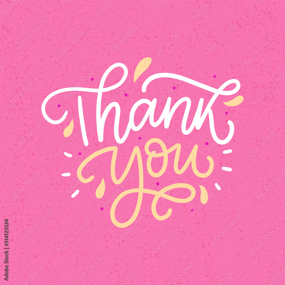 Thank you hand written inscription for card, print, overlay. Modern hand lettering element for design. Thank you calligraphy sign.