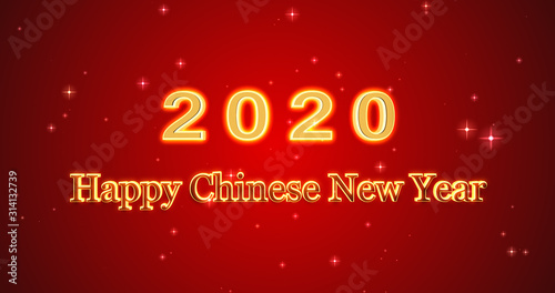 Happy Chinese New Year, 2020. New year festival for Chinese people all over the world.