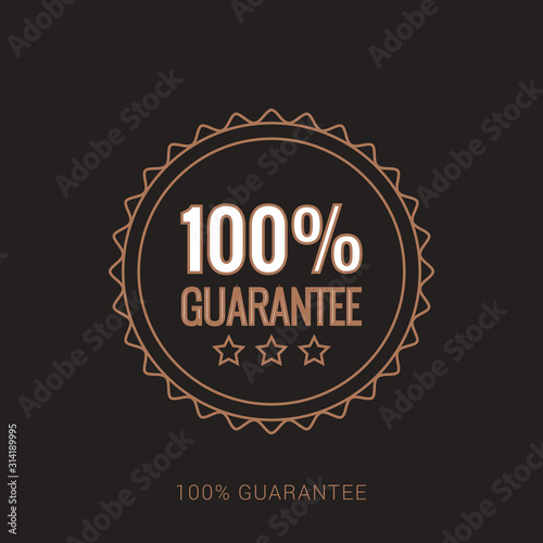 100% GUARANTEED LABEL , Guaranteed tags badge, guaranteed label. Brown and white color with outline concept.