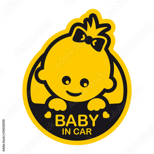 Vector yellow circle sign with baby girl and text - Baby in car. Isolated white background.