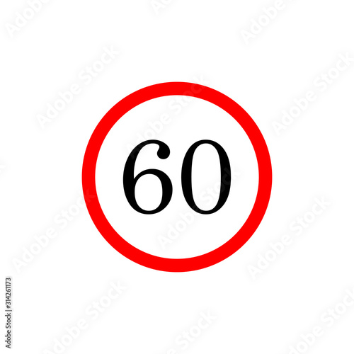 60 speed limitation road board sign. Vector illustration isolated on white background