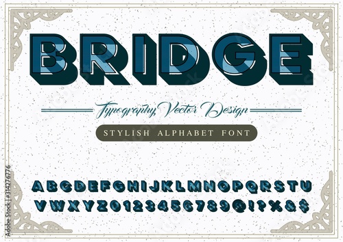 Vector font. rough of stylized and alphabet design old style Typography creative font design Abstract -modern alphabet