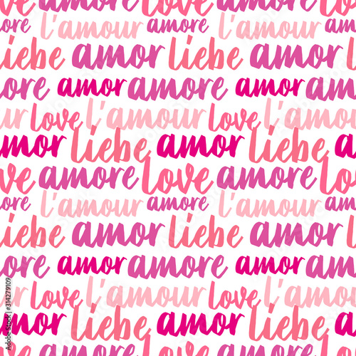 vector seamless pattern of the word love in english, french, german, spanish. Lettering.