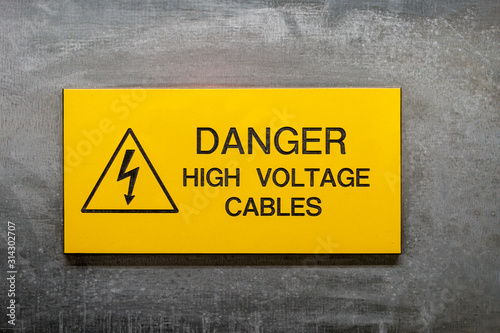 Danger high voltage cables sign