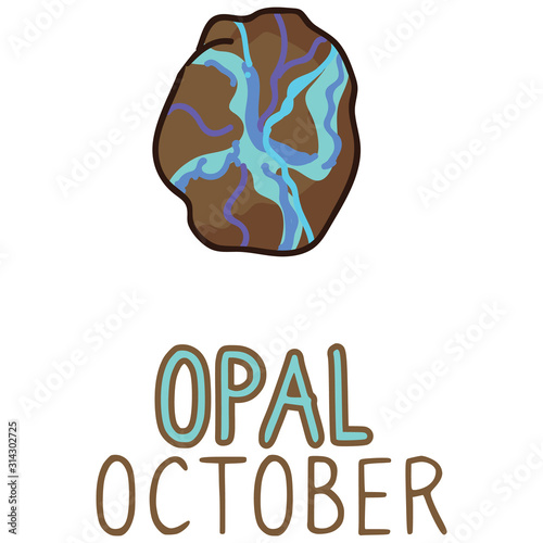 Birth Stone for October Clip Art. Opal Crystal Mystic Order Precious Rock for Birthday date. Blue Treasure.Illustration Doodle in Flat Color. isolated Typography Vector EPS 10. 