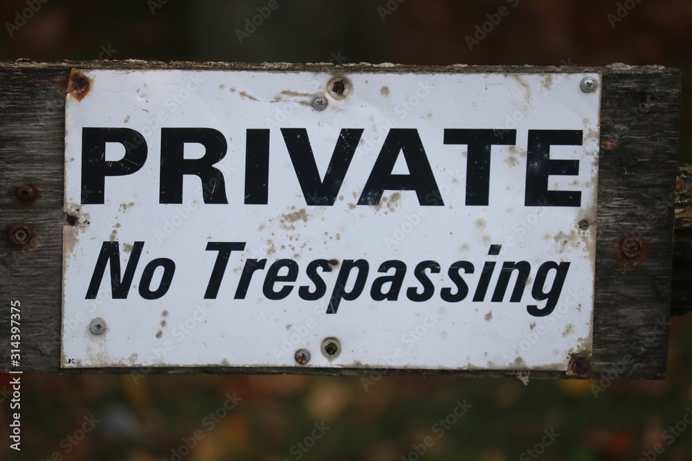 Private No Trespassing Sign Warning Private No Trespassing Sign Warning
