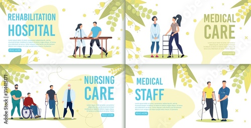 Hospital Rehabilitation, Nursing Care, Medical Staff Trendy Flat Vector Horizontal Web Banners, Landing Pages Templates Set. Female, Male Doctors Helping Disabled or Injured Patients Illustration