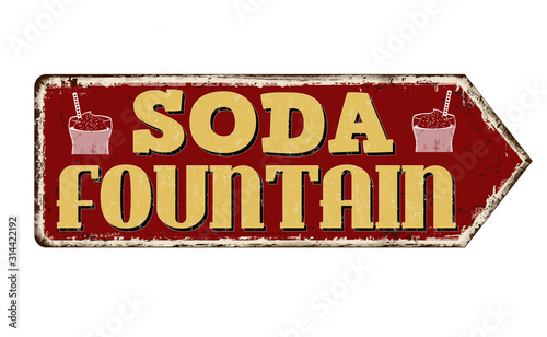 Soda fountain vintage rusty metal sign