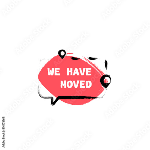 We have moved card. Clipart image isolated on white background