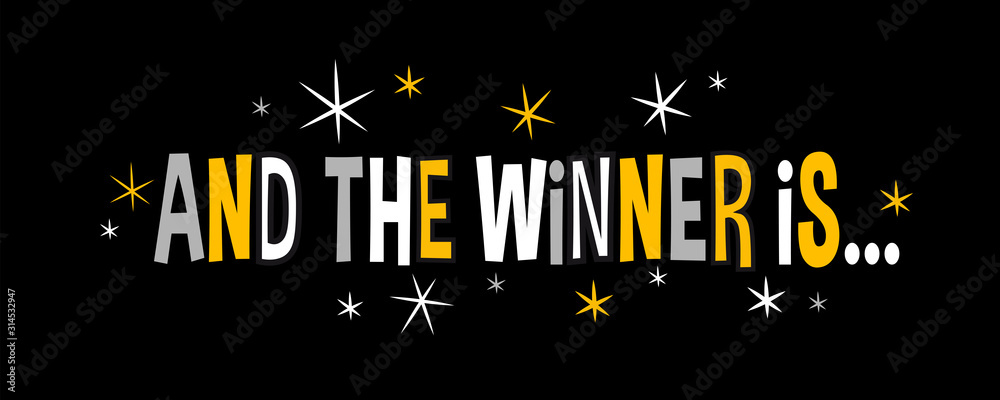 Fototapeta premium And the winner is ...