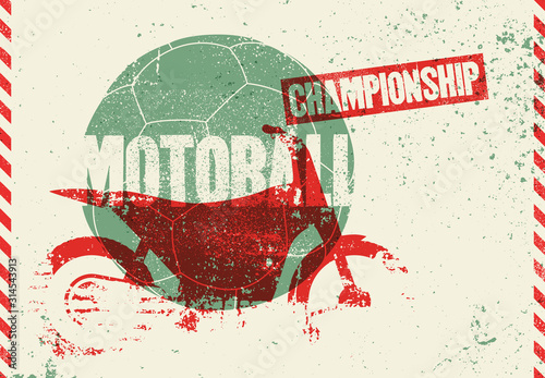 Motoball Championship typographical vintage grunge style poster. Retro vector illustration.