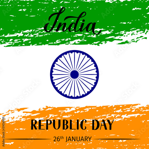 India Republic Day grunge vector illustration. Indian holiday celebration typography poster. Easy to edit template for greeting card  flyer  banner  t-shirt  etc.