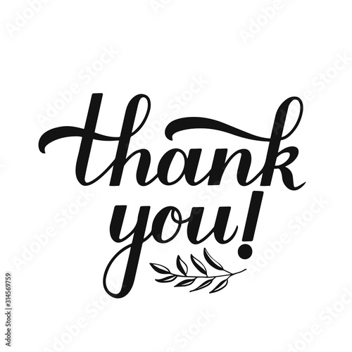 Thank you hand lettering isolated on white background. Handwritten modern brush calligraphy. Easy to edit vector template for greeting card, banner, typography poster, sticker, tag, label, t-shirt.