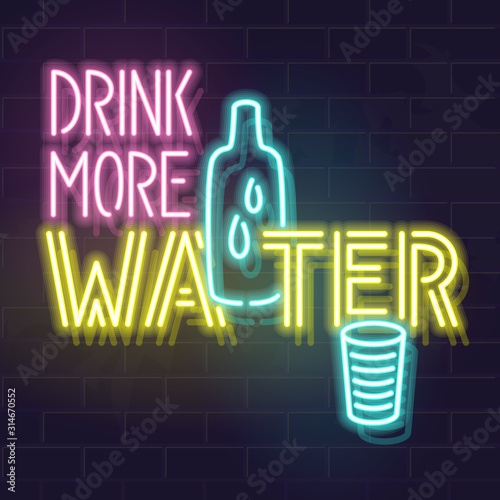 Drink more water neon typography. Fluorescent lettering with bottle and glass icons on dark brick wall background. Square illustration for social networks or poster.