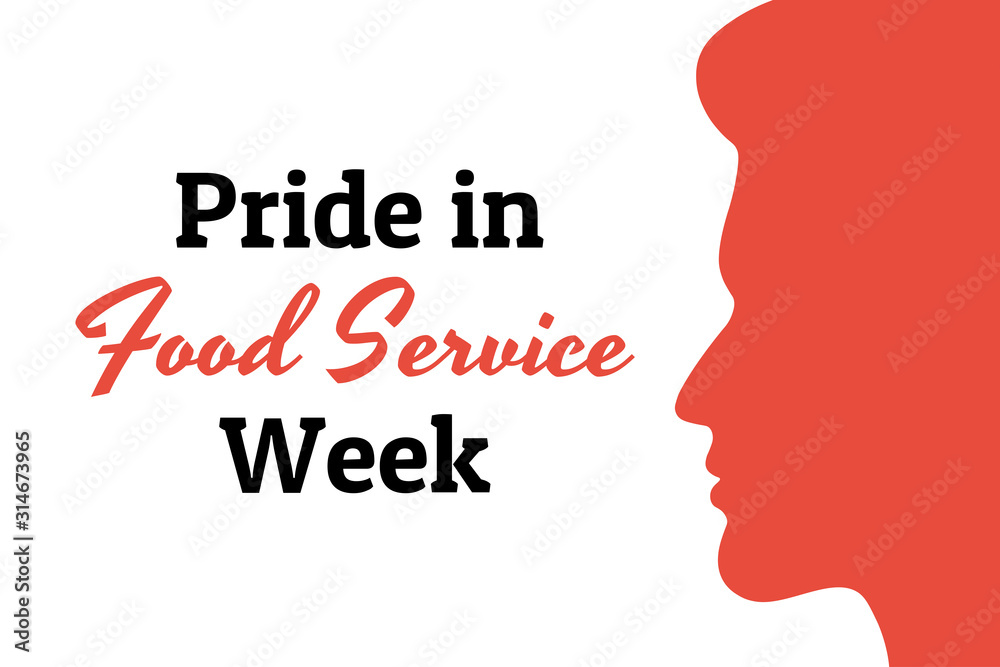 Pride in Food Service Week concept banner with male silhouette. Template for background, banner, card, poster with text inscription. Vector EPS10 illustration.