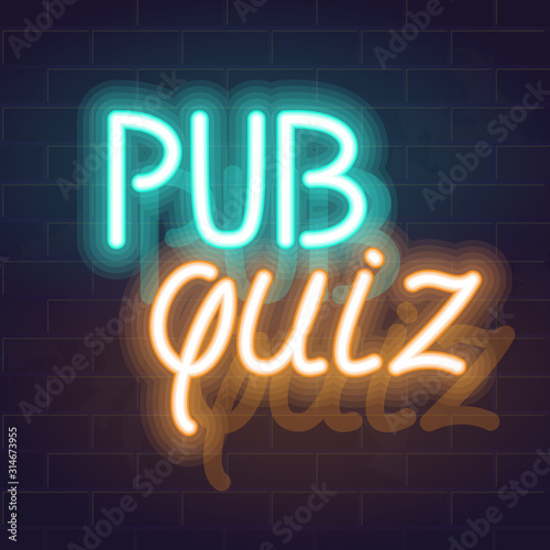 Neon pub quiz typography. Glowing vector text on brick wall background for bar, pub announcement or poster. Square illustration for social networks.