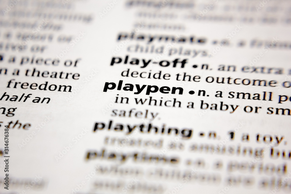 Word or phrase playpen in a dictionary. Word or phrase playpen in a dictionary.