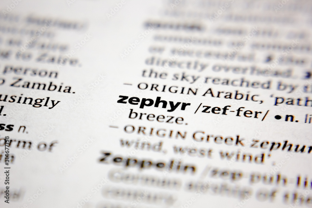 Fototapeta premium Word or phrase zephyr in a dictionary.