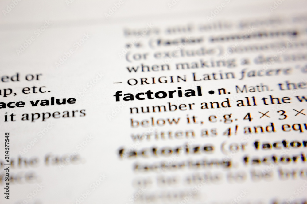 Fototapeta premium Word or phrase factorial in a dictionary.