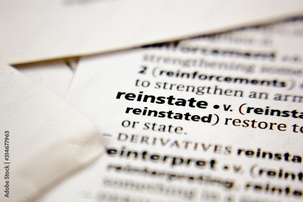Fototapeta premium Word or phrase reinstate in a dictionary.