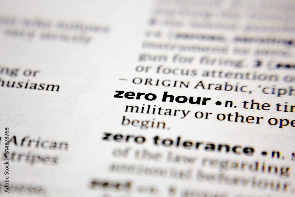 Fototapeta premium Word or phrase zero hour in a dictionary.