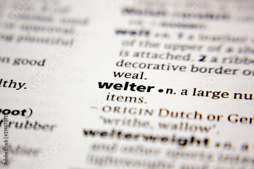 Word or phrase welter in a dictionary. photo