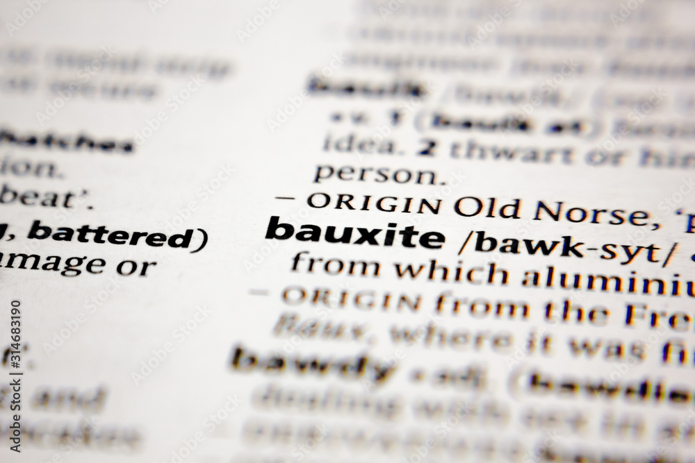 Fototapeta premium Word or phrase bauxite in a dictionary.