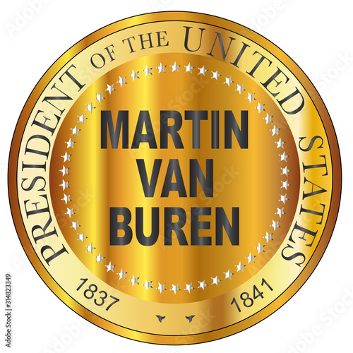 Martin Van Buren Gold Metal Stamp photo