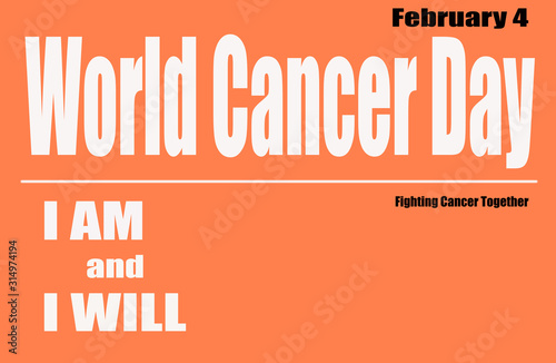World Cancer Day Fighting Cancer Together