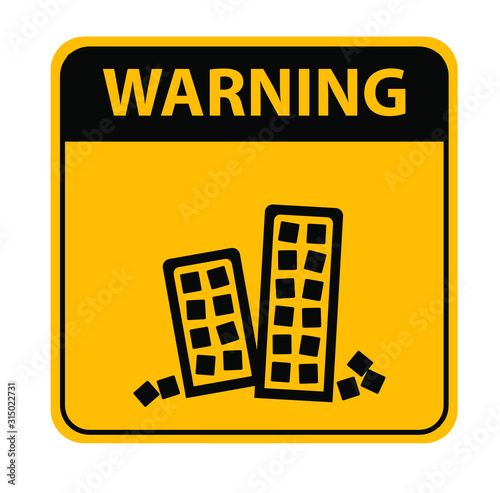 Yellow earthquake zone sign. Vector icon.
