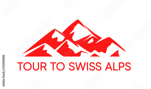Swiss Alps Tour Emblem red color with Mountains and Caption on white. Vector Logo with Landscape Illustration for European Travel Agency.
