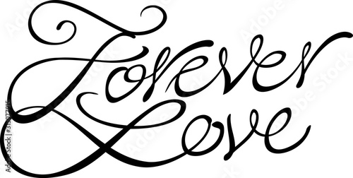 Forever Love Cursive Text Illustration